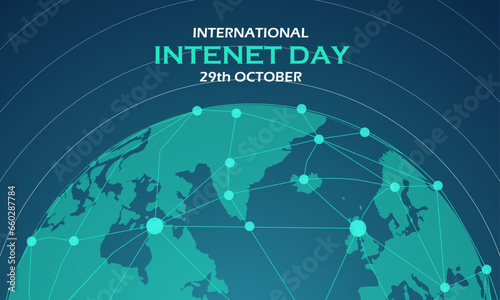 International Internet Day, 29th October. Design Concept with Line and Dots Internet Access Information. Usable for Banner, Poster, Flyer, Greetings Card, or Background