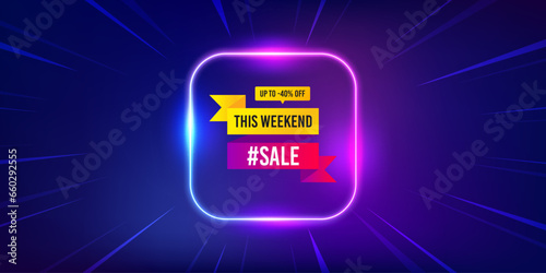 This weekend sale 40 percent off banner. Neon light frame offer banner. Discount sticker shape. Hot offer icon. Weekend sale promo event flyer, poster. Sunburst neon coupon. Flash special deal. Vector