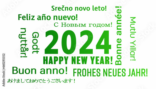 Illustration of a word cloud with the message happy new year in green over white background and in different languages - represents the new year 2024. photo