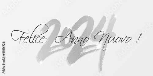 felice anno nuovo - buon anno 2024	