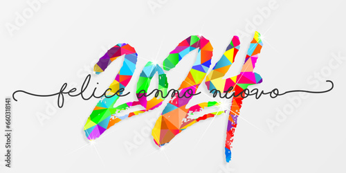 felice anno nuovo - buon anno 2024	