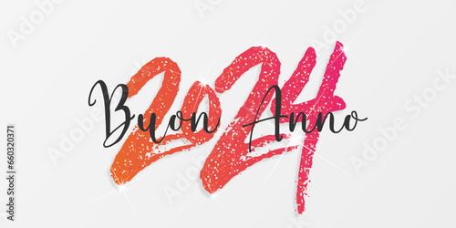 felice anno nuovo - buon anno 2024	