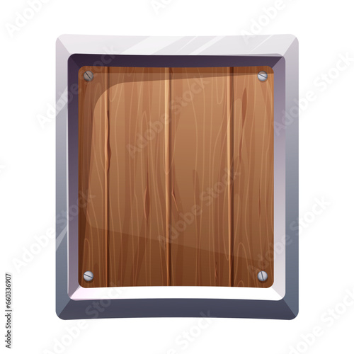 Steel frame with wooden board, panel textured in cartoon style isolated on white backgraund. Game menu metal, silver plate, ui 