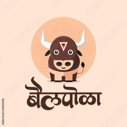 Marathi calligraphy text "Bail Pola" means Bull Festival with cute Indian Bull illustration.