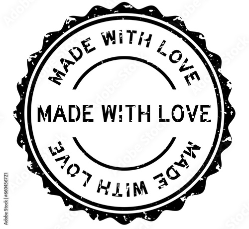 Grunge black made with love word round rubber seal stamp on white background