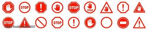 Red stop sign icon set. Do not enter. Danger. Vector illustration