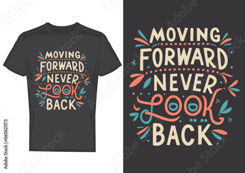 Motivation typography t-shirt design 