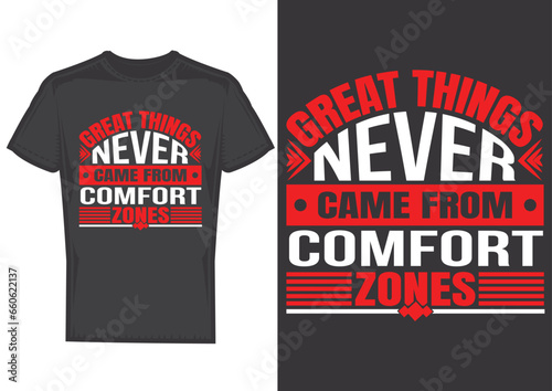 Motivation typography t-shirt design 