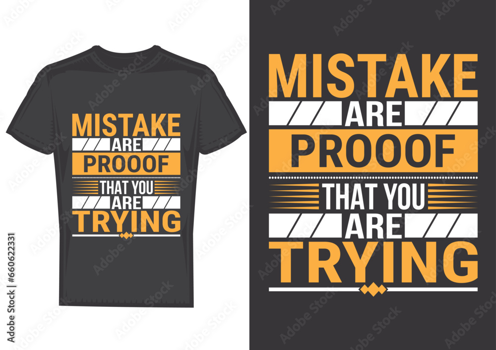 Motivation typography t-shirt design Motivation typography t-shirt design