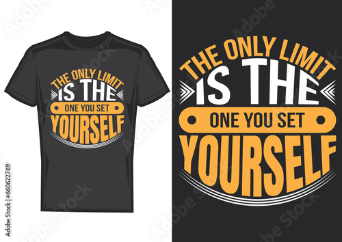 Motivation typography t-shirt design 