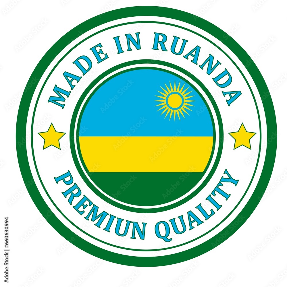 The sign is made in Ruanda. Framed with the flag of the country