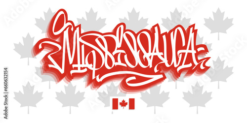 Mississauga Canada Graffiti Tag Vector Design On White Background Eps 10