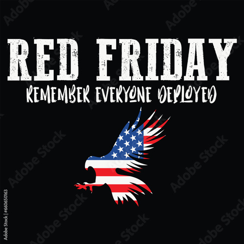 R.E.D. Support Our Troops Wear Red On Friday Gift T shirt