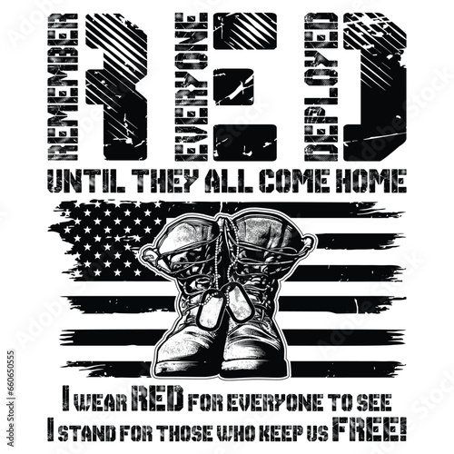 Until They Come Home My Soldier Red Friday US Flag Gift T Shirt