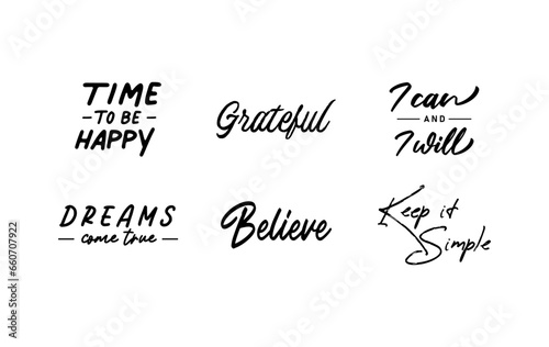 Positive quotes lettering design collection. Motivational messages. Follow your dreams.