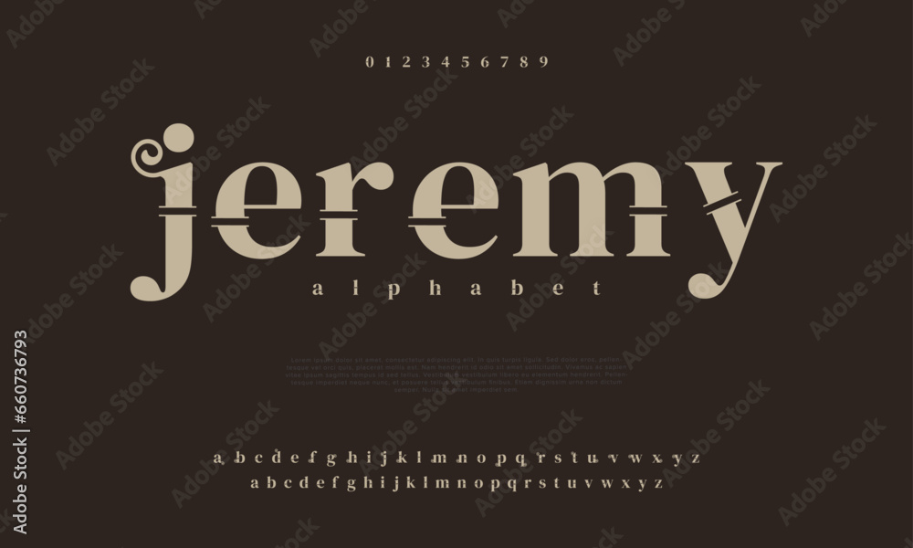 Jeremy premium luxury elegant alphabet letters and numbers. Elegant wedding typography classic serif font decorative vintage retro. Creative vector illustration Jeremy premium luxury elegant alphabet letters and numbers. Elegant wedding typography classic serif font decorative vintage retro. Creative vector illustration