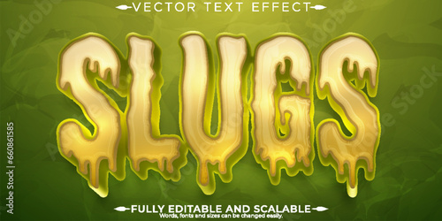 Slugs text effect, editable snail and slippery text style