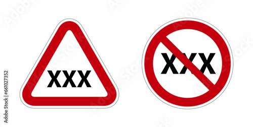 film X Interdit moins de 18 ans panneau rouge barré