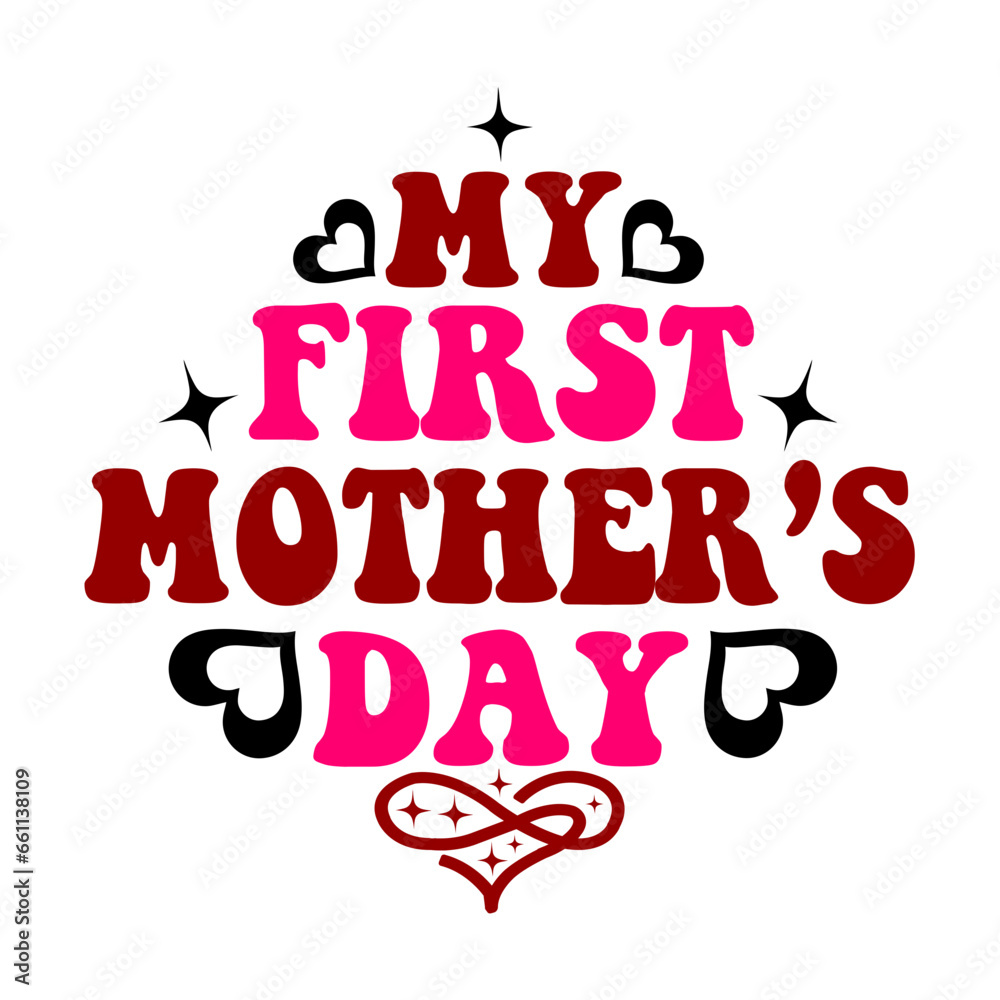 my first mother s day svg