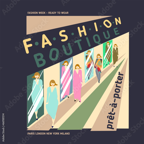 Fashion Boutique Illustration. Vogue Female Models In Line in front of stand alone mirrors. Fashion Week Show Ready to Wear. Vector Design Eps 10