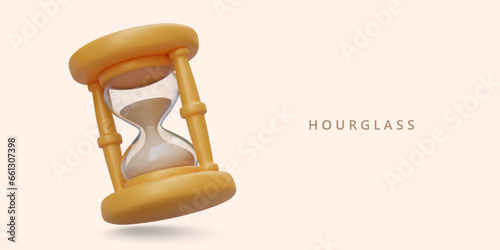 Poster with hourglass in realistic style. Measuring passing time in countdown to deadline, law concept. Vector illustration in yellow colors and place for text