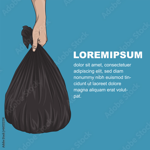 Hand holding trash bag. Suitable for environmental themed poster design