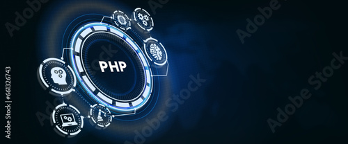 Business  Technology  Internet and network concept. PHP abbreviation. Modern technology concept. 3d illustration