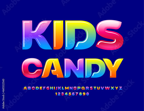 Vector trendy sign Kids Candy. Sweet Colorful Font. Children Glossy Alphabet Letters, Numbers and Symbols.