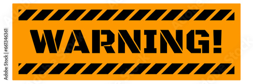orange warning text sticker with construction line