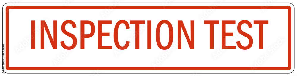 Shut off warning sign and labels inspection test Shut off warning sign and labels inspection test