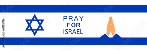 Pray for Israel, banner as a call for peace.