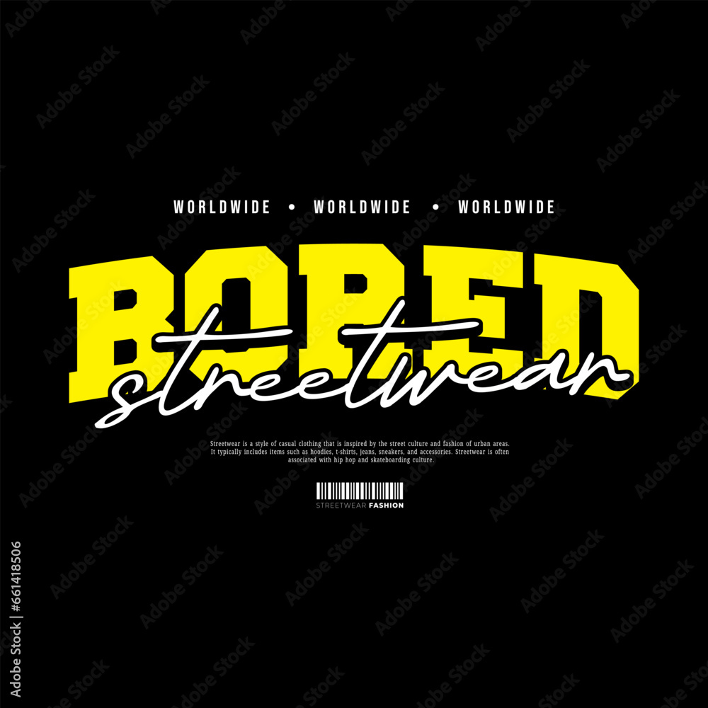 Streetwear, Urban Style, Hip Hop, Text Slogan. Vector Pattern Design. for Screen Printing T-shirts, Jackets, Or Posters.