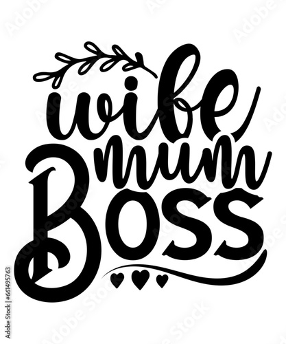 wife mum boss svg 