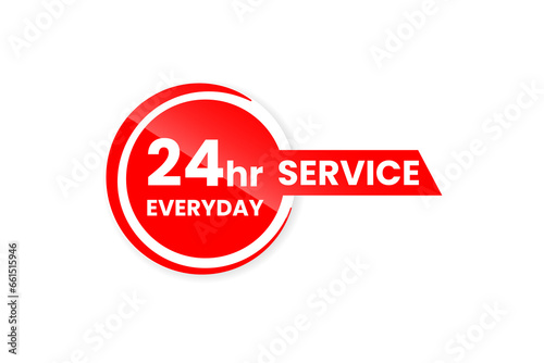 twenty four hours everyday open service sticker 