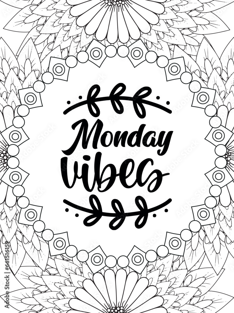 Motivational Quotes for Adult Relaxation and Stress Relief on Flowers 