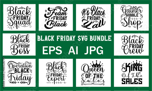 Black Friday SVG  Bundle, Friday T shirt Bundle  , Black T Shirt Bundle Design