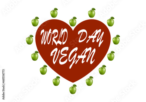 Día mundial del vegano. Título con corazón rojo rodeado de manzanas verdes