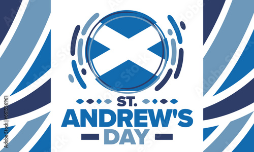 Saint Andrew's Day in Scotland. National day in Scotland. Happy holiday Andermas, celebrated annual in November 30. Scottish flag. Patriotic elements. Poster, card, banner and background. Vector
