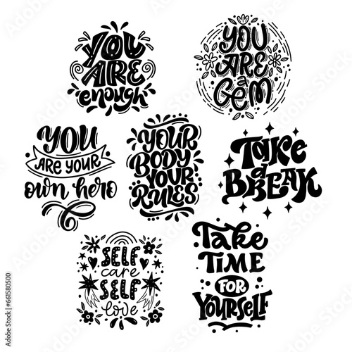 Set of hand drawn lettering composition about self love. Perfect vector graphic for posters, prints, greeting card, bag, mug, pillow