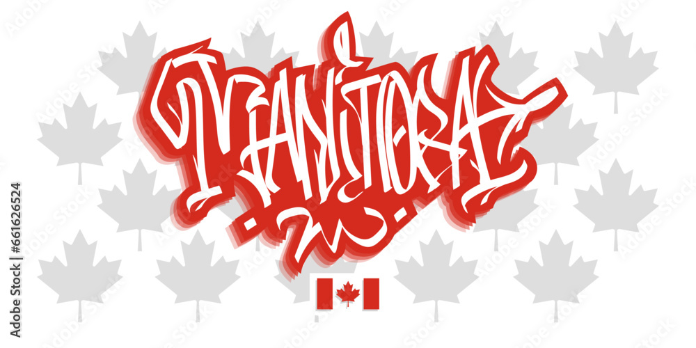 Manitoba Canada Graffiti Tag Vector Design On White Background Eps 10