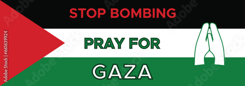 Stop bombing, pray for Gaza vector banner.