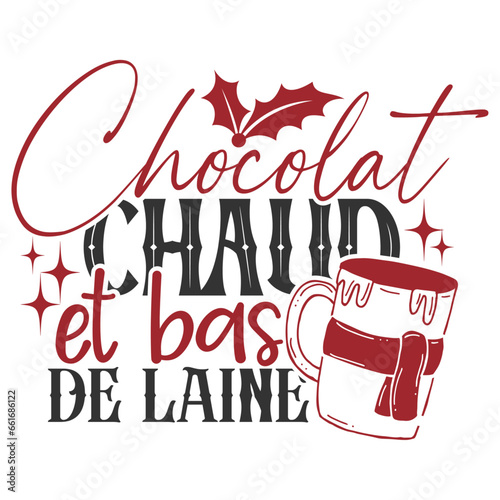 Chocolat Chaud Et Bas De Laine - French Christmas Illustration