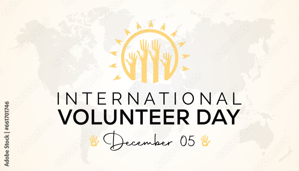 International Volunteer day is celebrated every year on 5 December. observed each year during December banner, Holiday, poster, card and background design