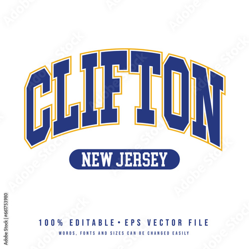 Clifton text effect vector. Editable college t-shirt design printable text effect vector	 photo