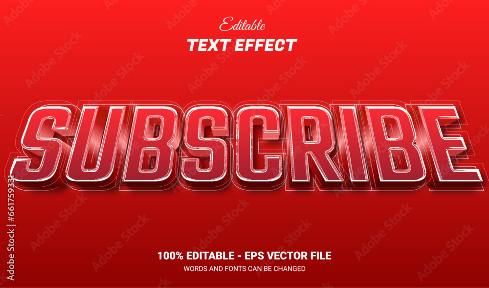 Subscribe editable text effect