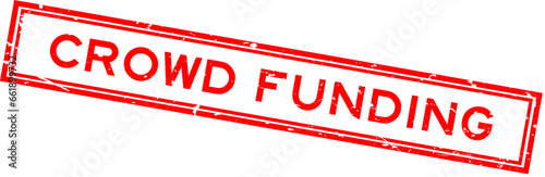 Grunge red crowd funding word square rubber seal stamp on white background