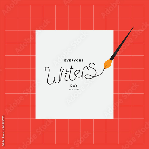 Everyone Writers Day on october 21, with typography and text on a piece of paper and fountain pen vector illustration on abstract background for commemorate and celebrate Everyone Writers Day.