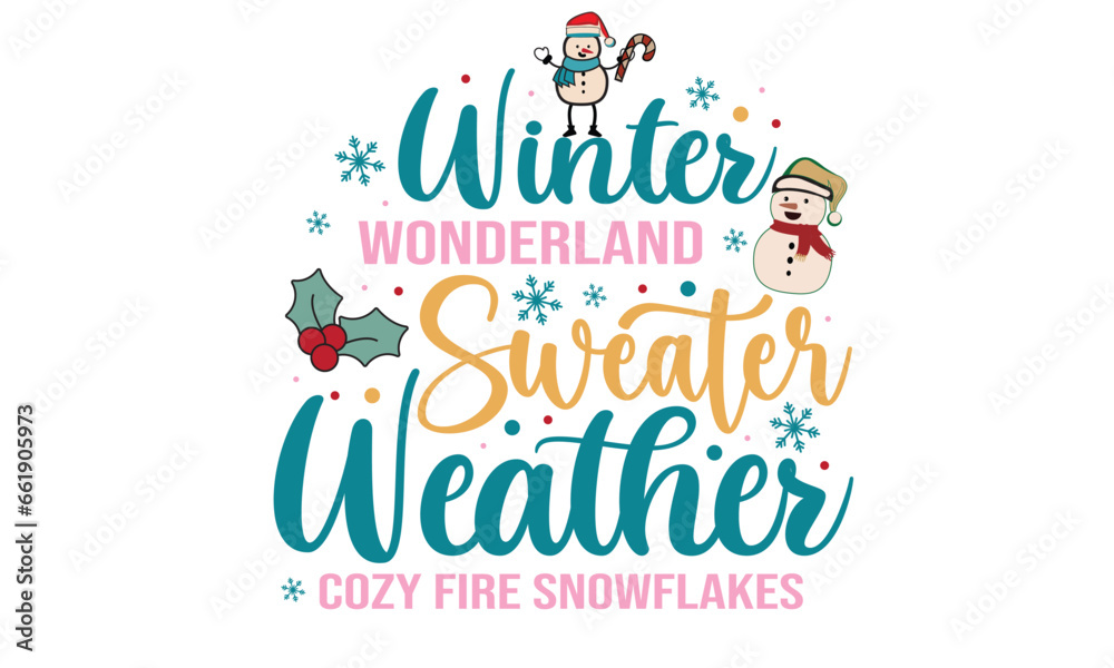 Winter Wonderland Sweater Weather Cozy fire snowflakes T-Shirt Design