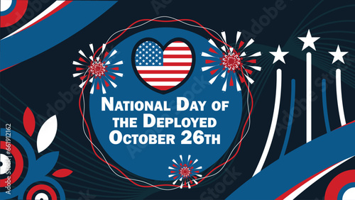 National Day of the Deployed  vector banner design with geometric shapes and vibrant colors on a horizontal background. Happy National Day of the Deployed modern minimal poster.