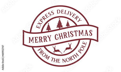 Express Delivery From The North Pole Merry Christmas Sign Stamp Design.